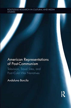 American Representations of Post-Communism