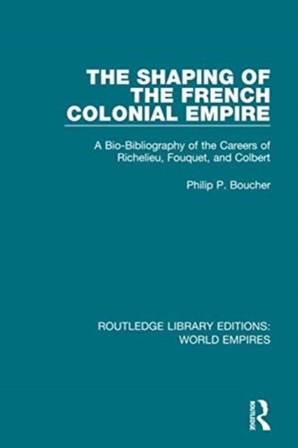 Book cover of: Shaping of the French Colonial Empire