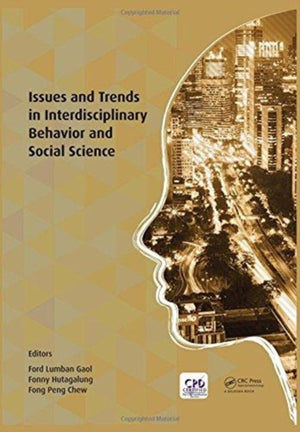 Issues and Trends in Interdisciplinary Behavior and Social Science
