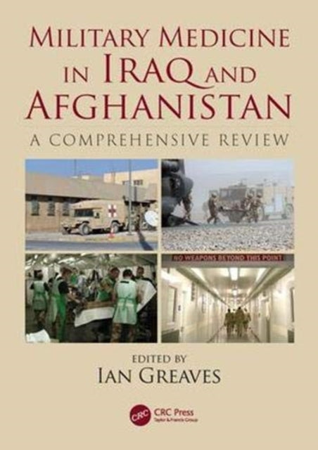Book cover of: Military Medicine in Iraq and Afghanistan. By: Ian Greaves