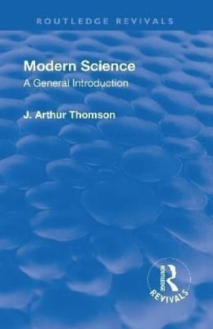 Revival: Modern Science (1929)