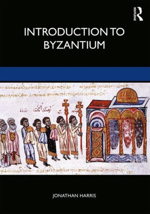 Introduction to Byzantium, 602–1453
