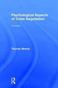 Psychological Aspects of Crisis Negotiation