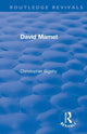 Book cover of: Routledge Revivals: David Mamet (1985). By: Bigsby, C. W. E.
