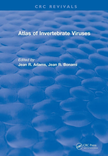 Book cover of: Atlas of Invertebrate Viruses. By: Jean R. Adams