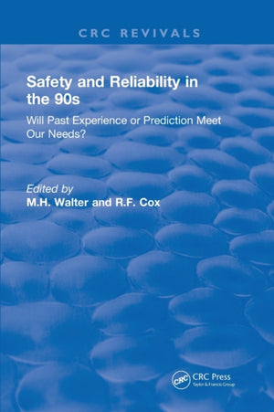 Revival: Safety and Reliability in the 90s (1990)