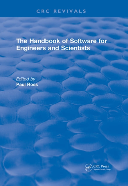 Book cover of: Revival: The Handbook of Software for Engineers and Scientists (1995). By: Charles Ames