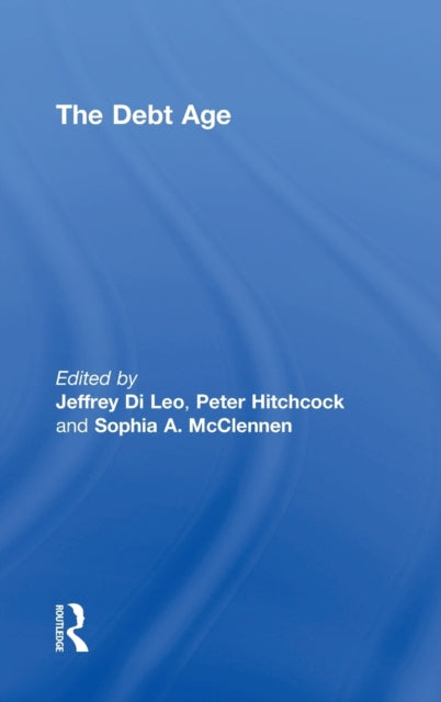Book cover of: Debt Age. By: Jeffrey R. Di Leo