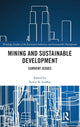 Book cover of: Mining and Sustainable Development. By: Sumit. K. Lodhia