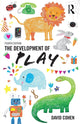 Book cover of: Development Of Play. By: David Cohen