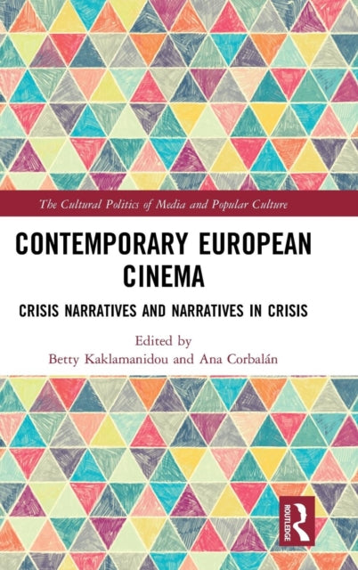 Book cover of: Contemporary European Cinema. By: Betty Kaklamanidou