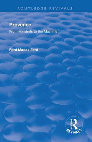 Revival: Provence from Minstrels to the Machine (1938)