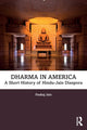 Book cover of: Dharma in America. By: Pankaj Jain