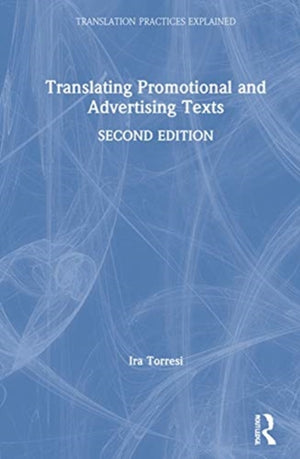 Translating Promotional and Advertising Texts