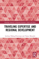Book cover of: Traveling Expertise and Regional Development. By: Andreas Öjehag-Pettersson