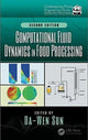 Book cover of: Computational Fluid Dynamics in Food Processing. By: Da-Wen Sun