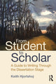Book cover of: From Student to Scholar. By: Keith Hjortshoj