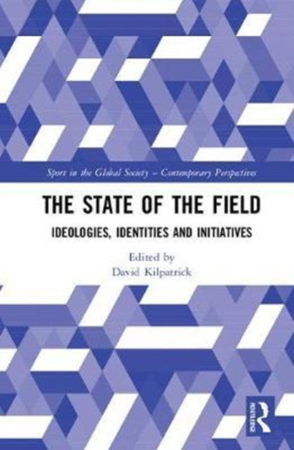 Book cover of: State of the Field. By: David Kilpatrick