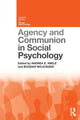 Book cover of: Agency and Communion in Social Psychology. By: Andrea Abele