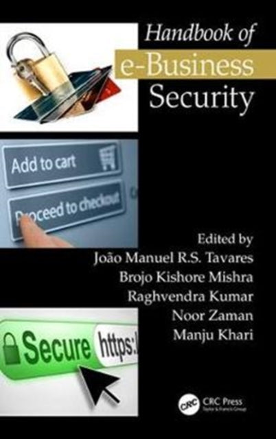 Book cover of: Handbook of e-Business Security. By: João Manuel R. S. Tavares