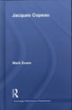 Book cover of: Jacques Copeau. By: Mark Evans