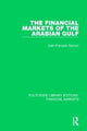 Book cover of: Financial Markets of the Arabian Gulf. By: Jean Francois Seznec