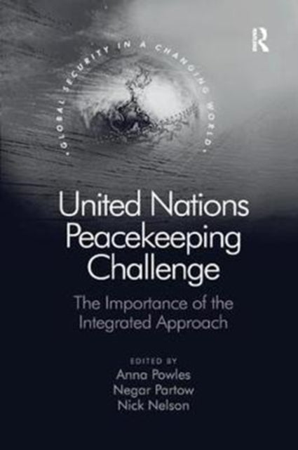Book cover of: United Nations Peacekeeping Challenge. By: Anna Powles