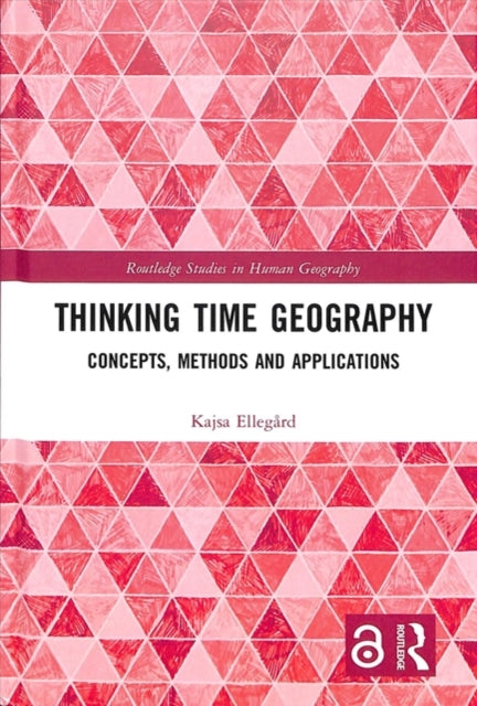 Book cover of: Thinking Time Geography. By: Kajsa Ellegård