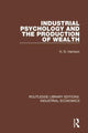 Book cover of: Industrial Psychology and the Production of Wealth. By: H. D. Harrison