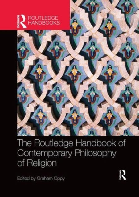 Book cover of: Routledge Handbook of Contemporary Philosophy of Religion. By: Graham Oppy