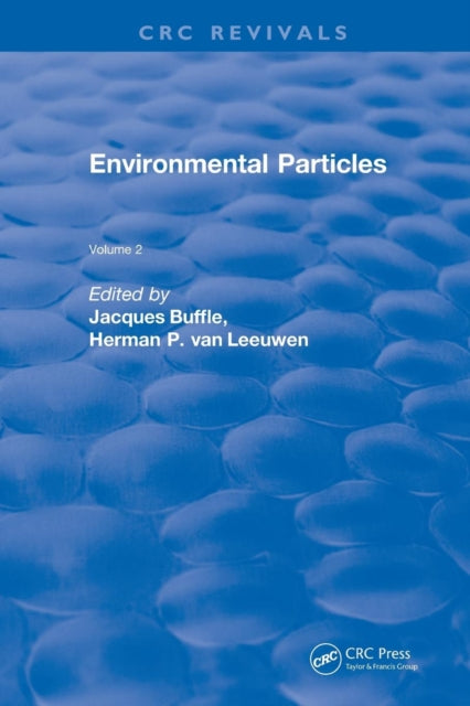 Book cover of: Revival: Environmental Particles (1993). By: J. Buffle