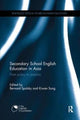 Book cover of: Secondary School English Education in Asia. By: Bernard Spolsky