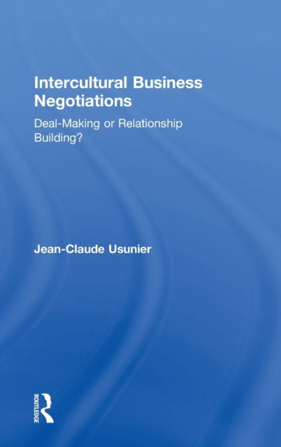 Book cover of: Intercultural Business Negotiations. By: Jean-Claude Usunier
