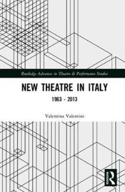 Book cover of: New Theatre in Italy. By: Valentina Valentini