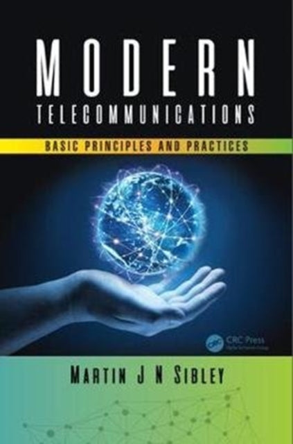 Book cover of: Modern Telecommunications. By: Martin J. N. Sibley