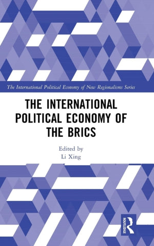 International Political Economy of the BRICS