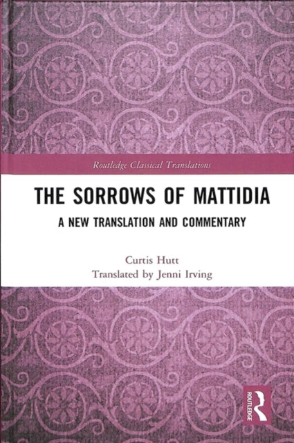 Book cover of: Sorrows of Mattidia. By: Curtis Hutt