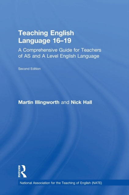 Book cover of: Teaching English Language 16-19. By: Martin Illingworth