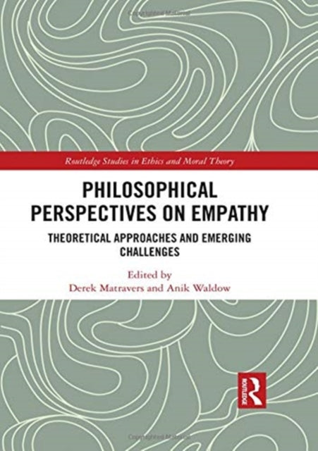 Book cover of: Philosophical Perspectives on Empathy. By: Derek Matravers