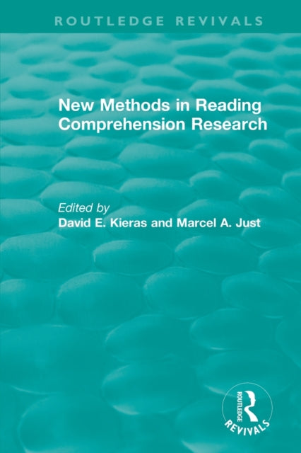 Book cover of: New Methods in Reading Comprehension Research. By: David E. Kieras