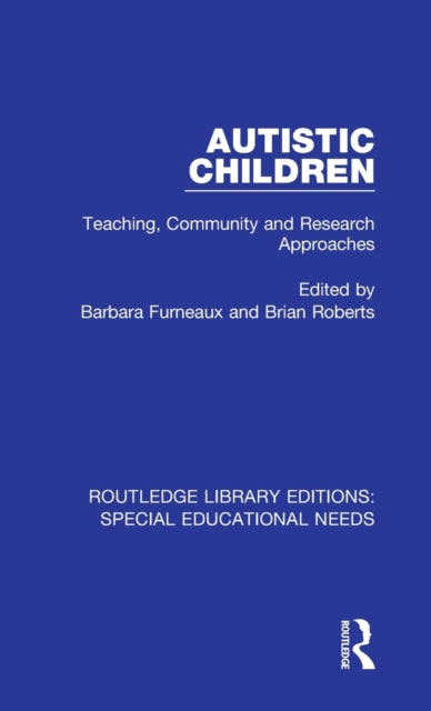 Book cover of: Autistic Children. By: Barbara Furneaux