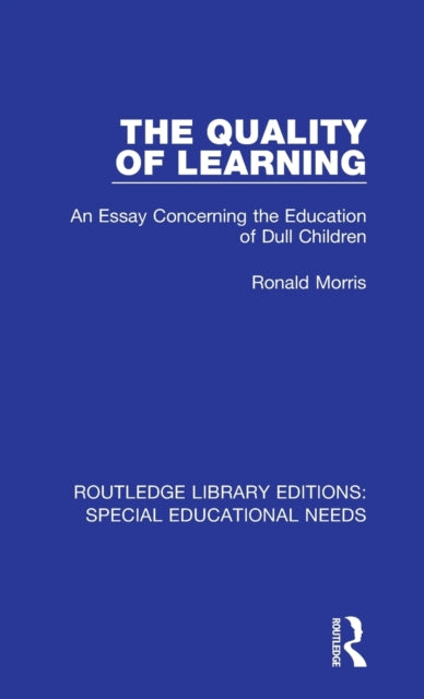 Book cover of: Quality of Learning. By: Ronald Morris