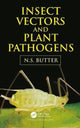 Book cover of: Insect Vectors and Plant Pathogens. By: Nachhattar Singh Butter