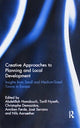 Book cover of: Creative Approaches to Planning and Local Development. By: Abdelillah Hamdouch