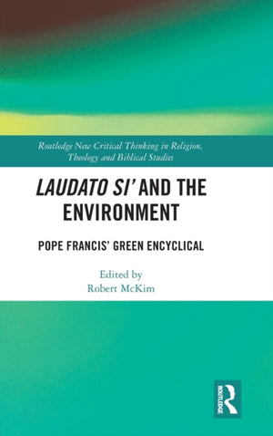 Laudato Si’ and the Environment