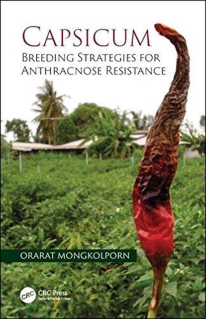 Book cover of: Capsicum. By: Orarat Mongkolporn