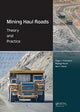 Book cover of: Mining Haul Roads. By: Roger Thompson