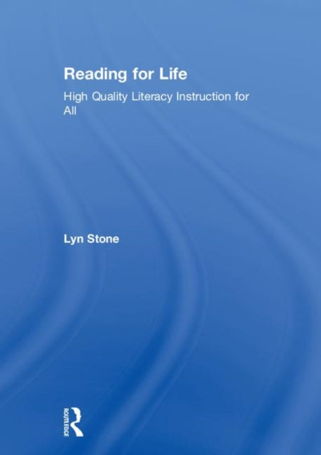 Book cover of: Reading for Life. By: Lyn Stone
