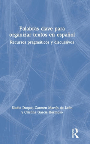 Palabras clave para organizar textos en espanol
