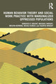 Book cover of: Human Behavior Theory and Social Work Practice with Marginalized Oppressed Populations. By: Roberta R. Greene
